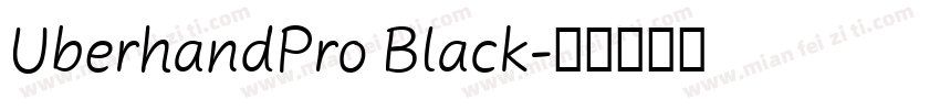 UberhandPro Black字体转换